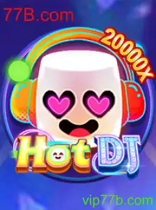 Explorando o Jogo HotDJ e a Interface Inovadora da 77B.com