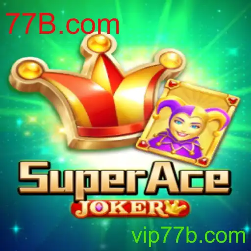 Descubra o Excitante Mundo de SuperAceJoker com 77B.com